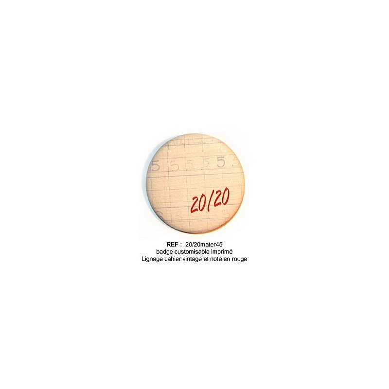 Badge Scrapbutton 45 mm : 20/20 Badge Scrapbutton 45 mm : 20/20